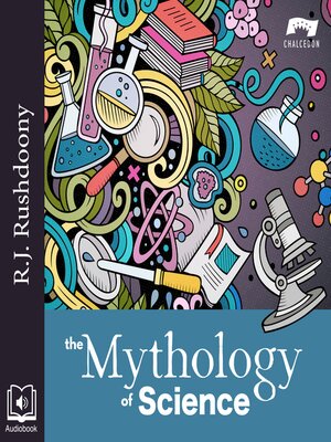 cover image of The Mythology of Science
